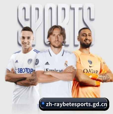 雷竞技的方向 | raybet